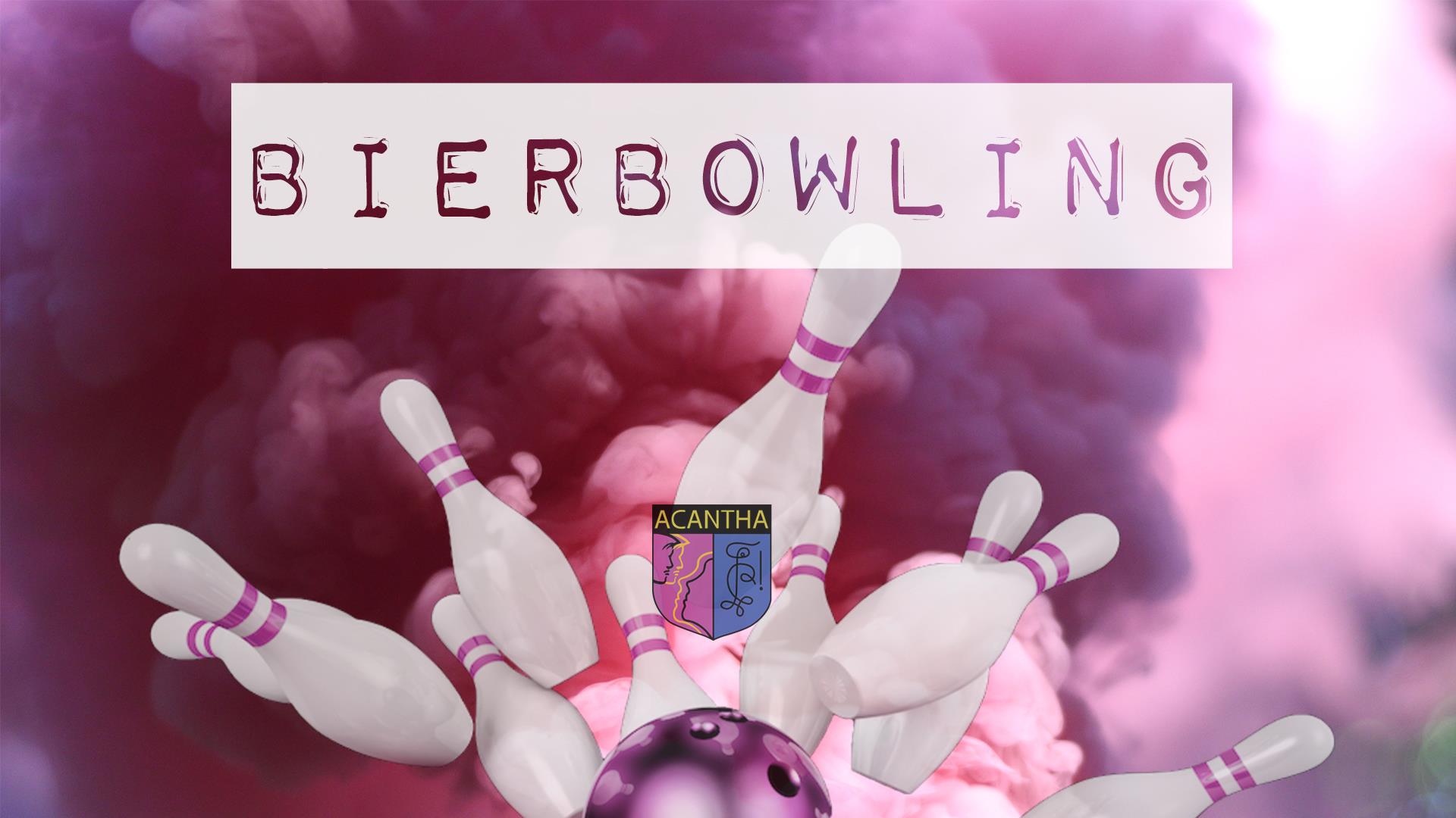 Bierbowling Acantha