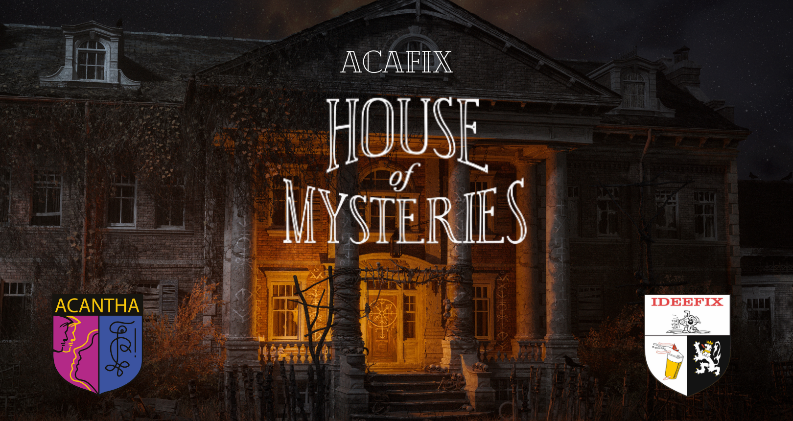 Acafix House of Mysteries